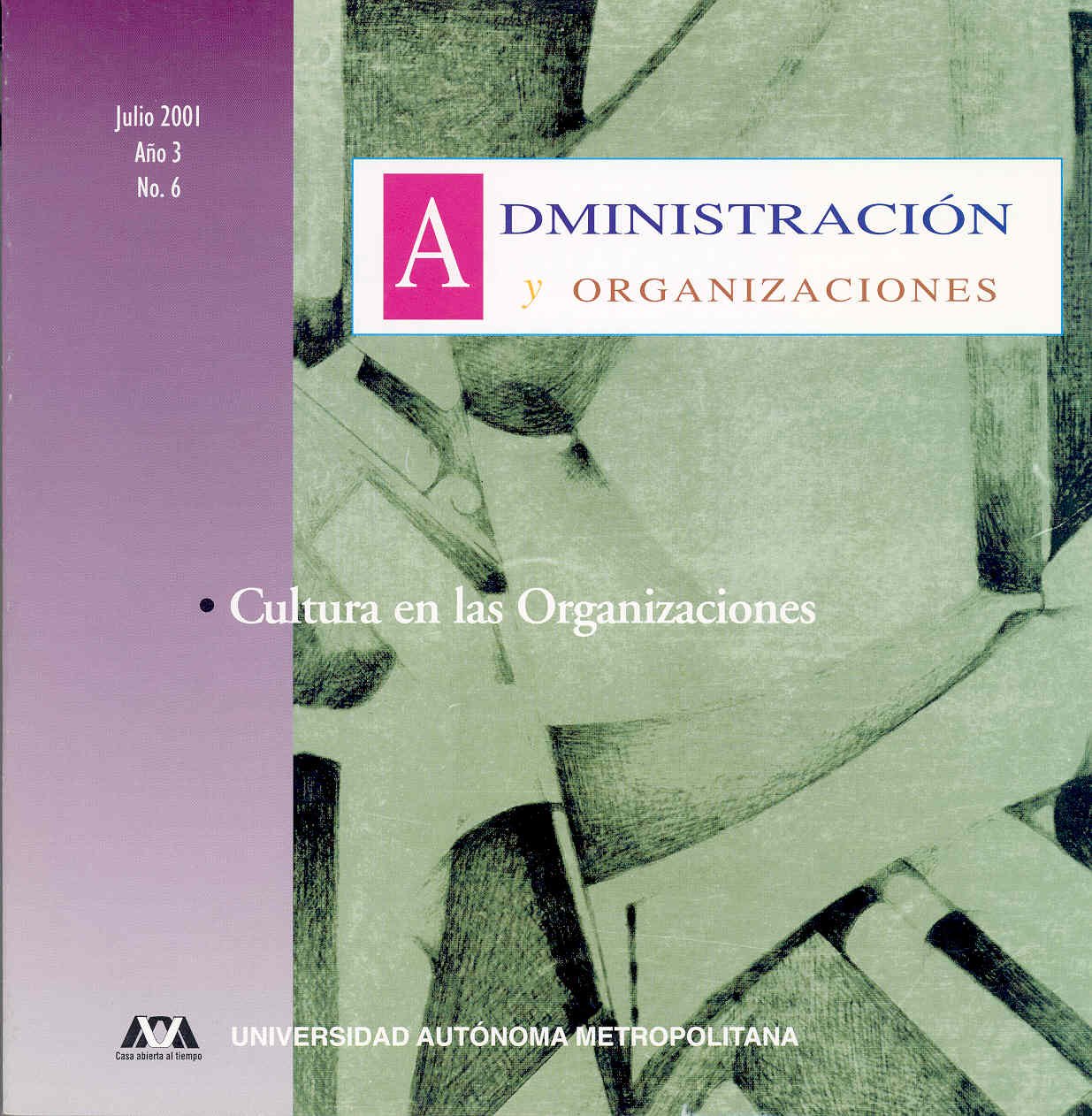 Portada de Administración y Organizaciones, año 3, número 6, julio de 2001