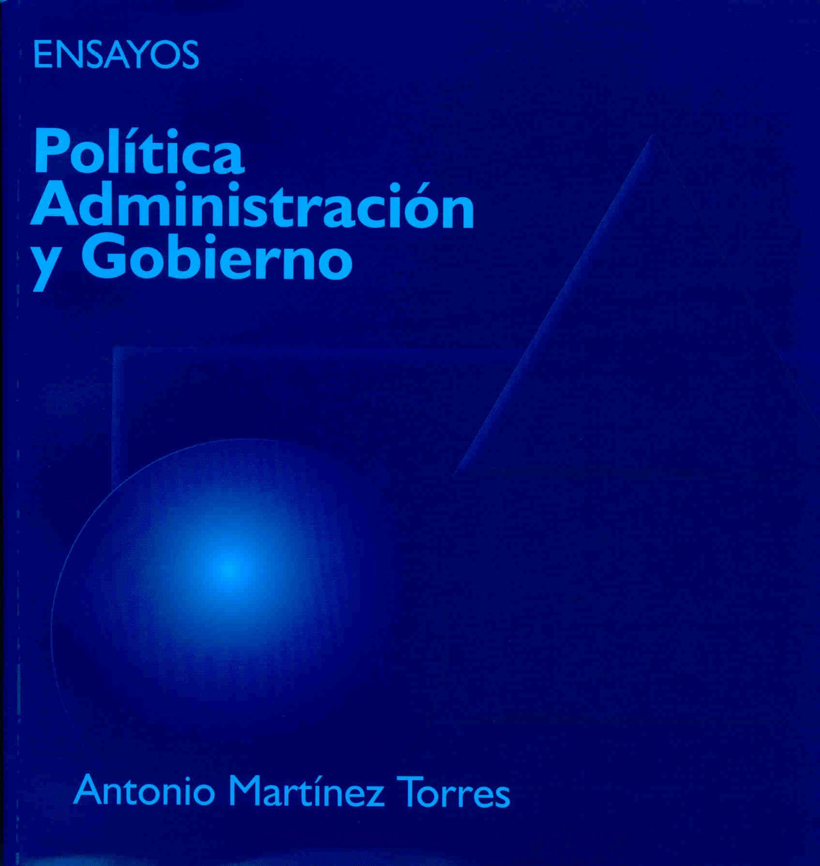 Portada del libro Política, Administración y Gobierno