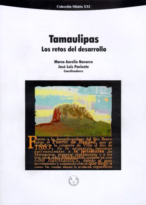 Portada de Tamaulipas y los retos del desarrollo